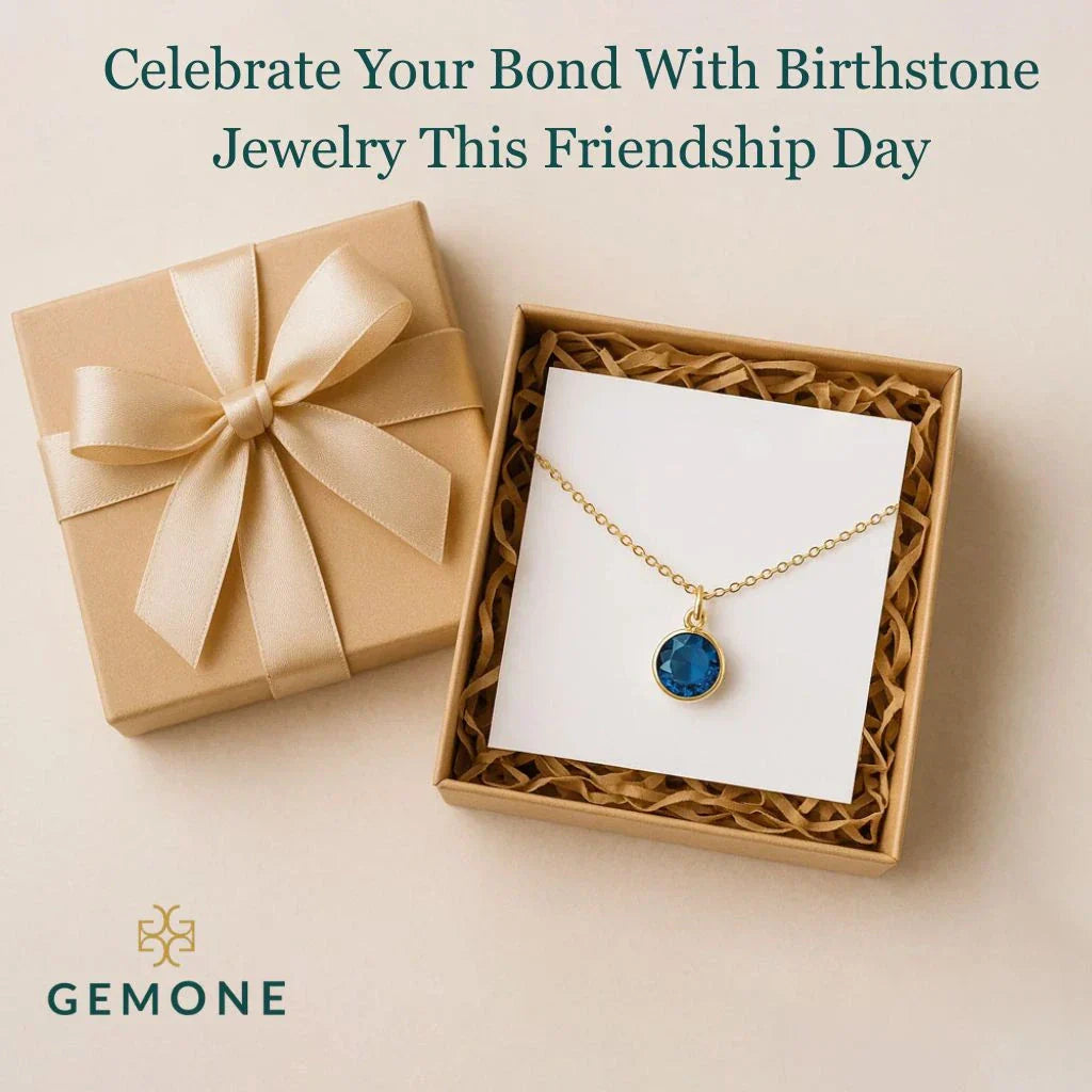 With Birthstone Jewelry This Friendship Day