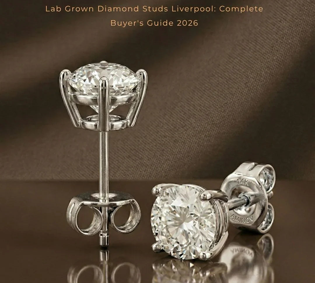 Lab Grown Diamond Studs Liverpool: Complete Buyer's Guide 2026