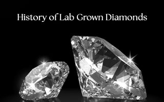 History of Lab Grown Diamonds