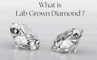 What is a Lab Grown Diamond